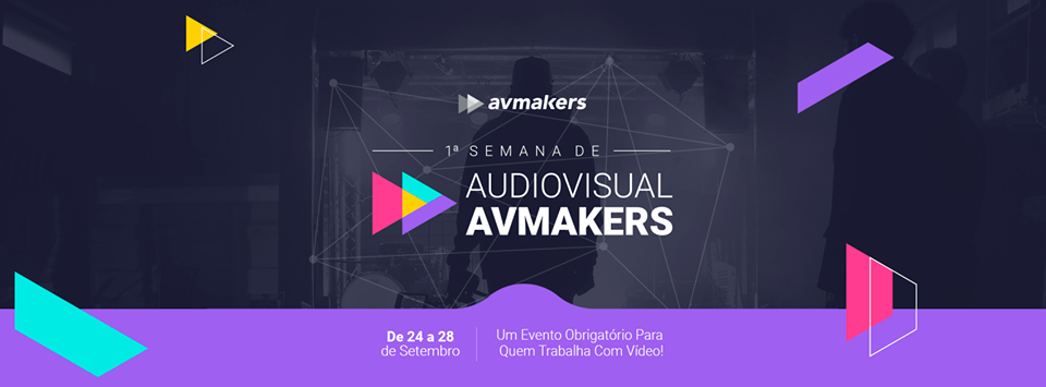 1ª Semana de Audiovisual AVMakers: evento online e gratuito