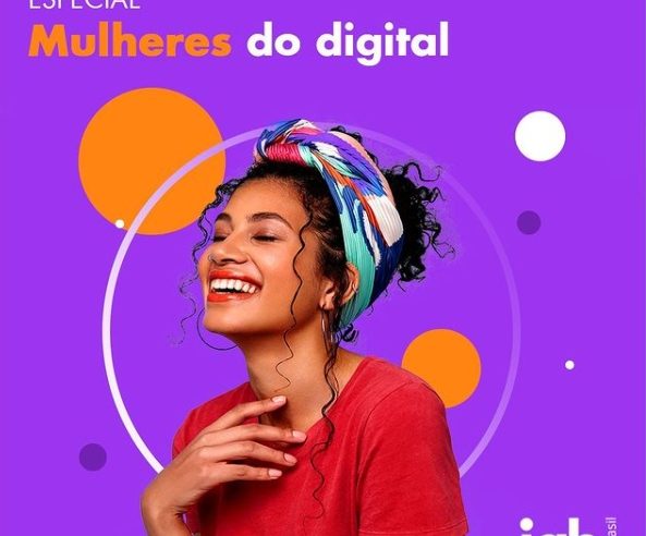 IAB Brasil lança campanha “Mulheres do digital”