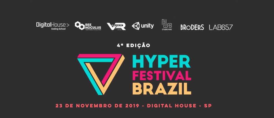 Hyper Festival Brazil 2019: 15 experiências VR e 6 debates em um dia