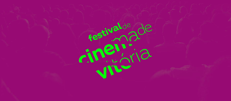 Festival de Cinema de Vitória recebe inscrições até 23 de junho